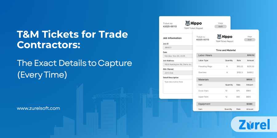 T&M Tickets for Trade Contractors