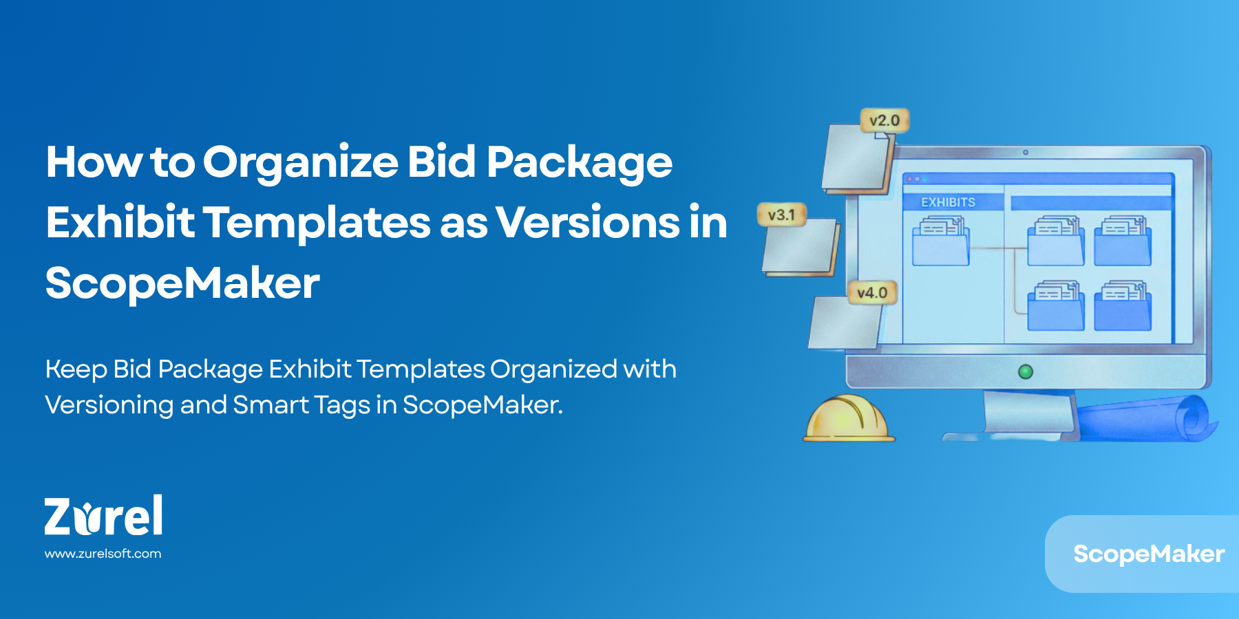 How to Organize Bid Package Exhibit Templates as Versions in ScopeMaker