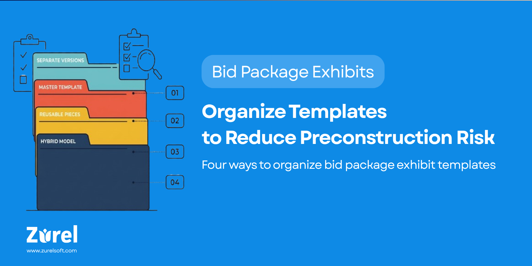 Organize Templates to Reduce Preconstruction Risk