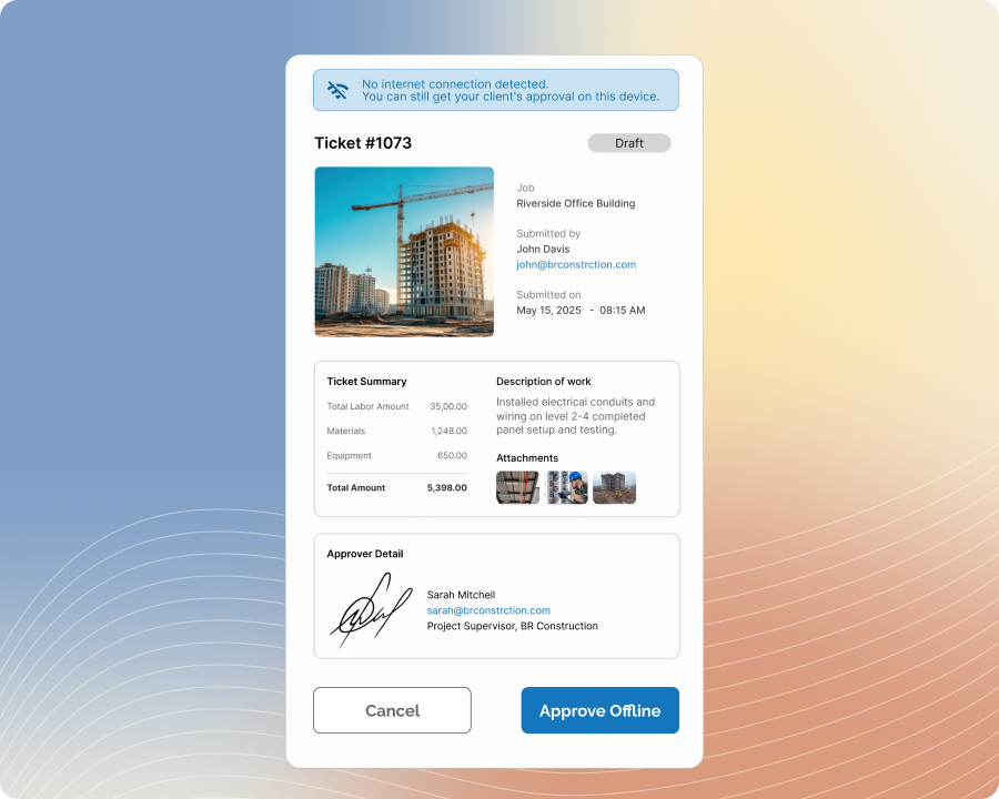 Get Approval Offline of T&M Ticket of Zurel
