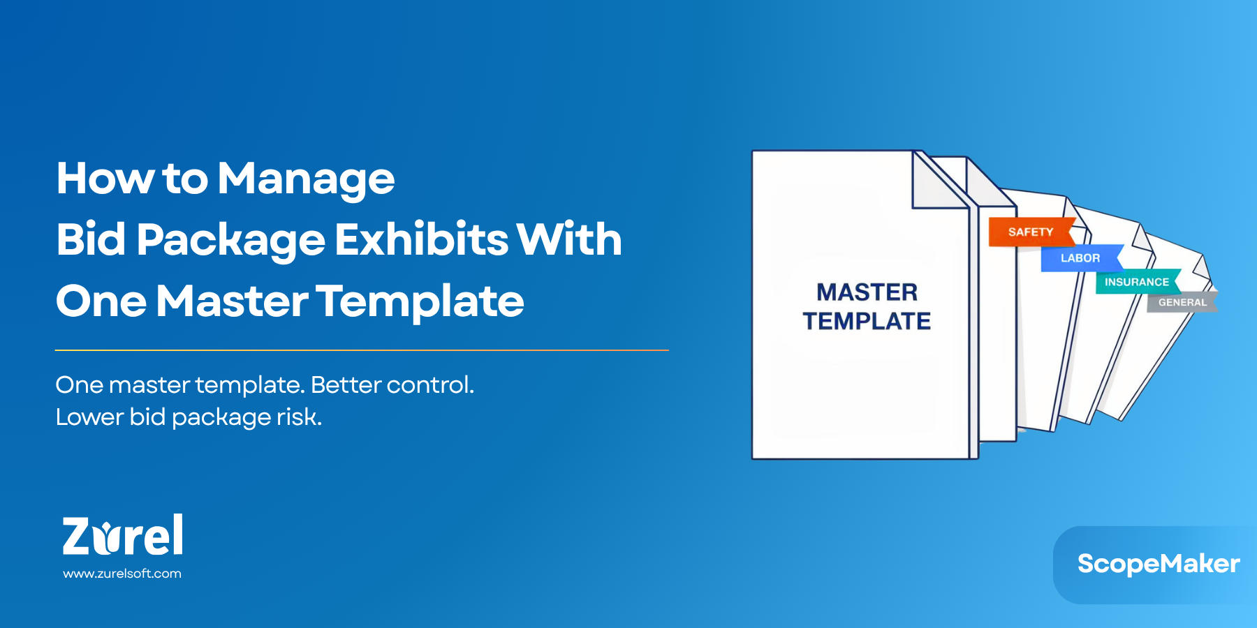 Manage Bid Package Exhibits With One Master Template with Zurel ScopeMaker